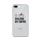 BRB Building my Empire iPhone Case